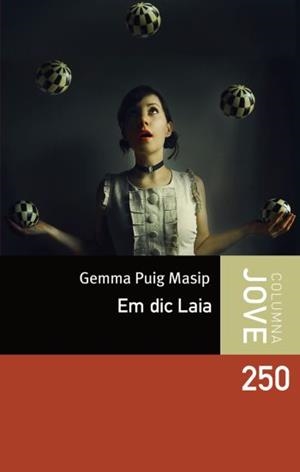 Em dic Laia | 9788499320724 | Puig Masip, Gemma | Llibres.cat | Llibreria online en català | La Impossible Llibreters Barcelona