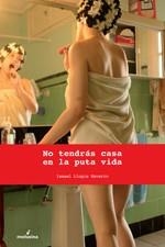 No tendrás casa en la puta vida | 9788496614680 | Llopis Navarro, Ismael | Llibres.cat | Llibreria online en català | La Impossible Llibreters Barcelona