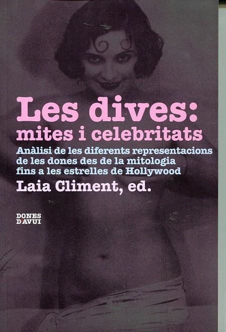 Les dives : mites i celebritats | 9788475028194 | Diversos | Llibres.cat | Llibreria online en català | La Impossible Llibreters Barcelona