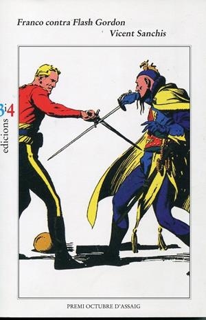 Franco contra Flash Gordon | 9788475028507 | Sanchis, Vicent | Llibres.cat | Llibreria online en català | La Impossible Llibreters Barcelona