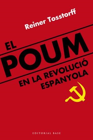 El Poum en la revolució espanyola | 9788492437290 | Tosstorff, Reiner | Llibres.cat | Llibreria online en català | La Impossible Llibreters Barcelona