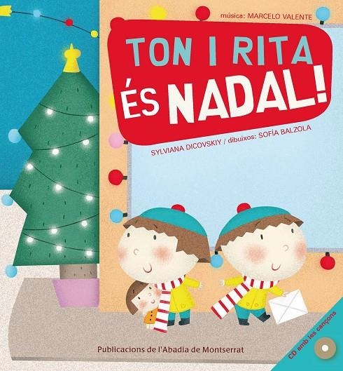 Ton i Rita. És Nadal (inclou CD) | 9788498831818 | Dicovskiy, Sylviana | Llibres.cat | Llibreria online en català | La Impossible Llibreters Barcelona