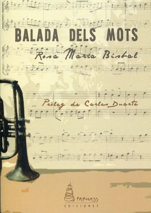 Balada dels mots | 9788493712549 | Bistral, Rosa Maria | Llibres.cat | Llibreria online en català | La Impossible Llibreters Barcelona