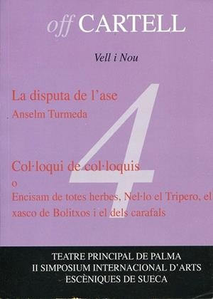 Off Cartell 4. La disputa de l'ase/Col·loqui de col·loquis | 9788493577889 | Turmeda, Anselm | Llibres.cat | Llibreria online en català | La Impossible Llibreters Barcelona