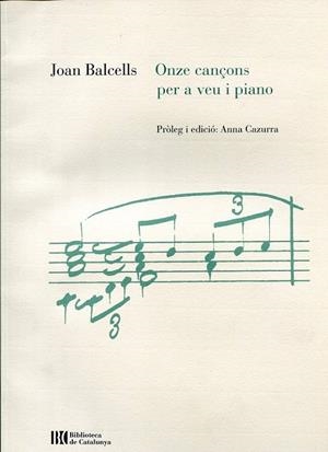 Onze cançons per a veu i piano | 9790901314818 | Balcells, Joan | Llibres.cat | Llibreria online en català | La Impossible Llibreters Barcelona