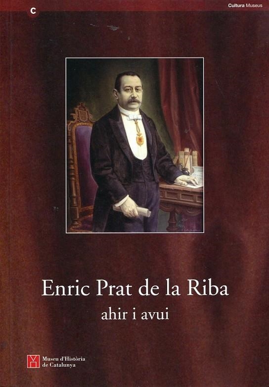 Enric Prat de la Riba. Ahir i avui | 9788439380672 | A.A.V.V. | Llibres.cat | Llibreria online en català | La Impossible Llibreters Barcelona