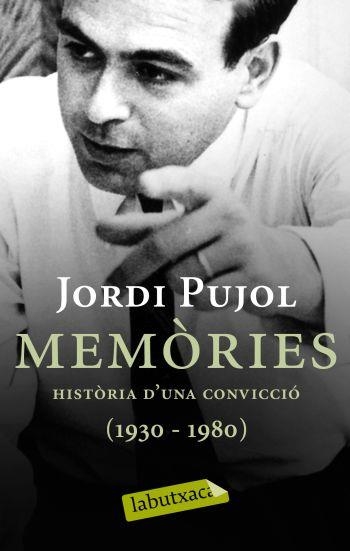 Memòries. Història d'una convicció (1930-1980) | 9788499300481 | Pujol, Jordi | Llibres.cat | Llibreria online en català | La Impossible Llibreters Barcelona