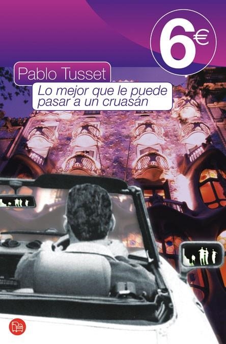 Lo mejor que le puede pasar a un cruasán | 9788466317146 | Tusset, Pablo | Llibres.cat | Llibreria online en català | La Impossible Llibreters Barcelona