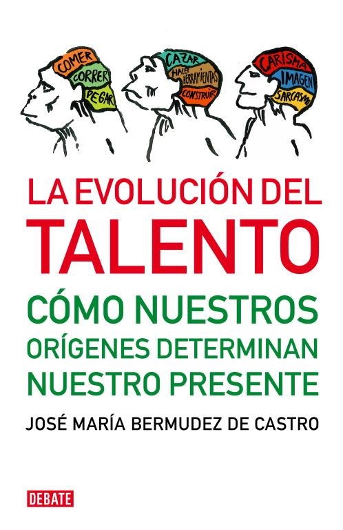 La evolución del talento | 9788483068472 | Bermudez de Castro, José María | Llibres.cat | Llibreria online en català | La Impossible Llibreters Barcelona