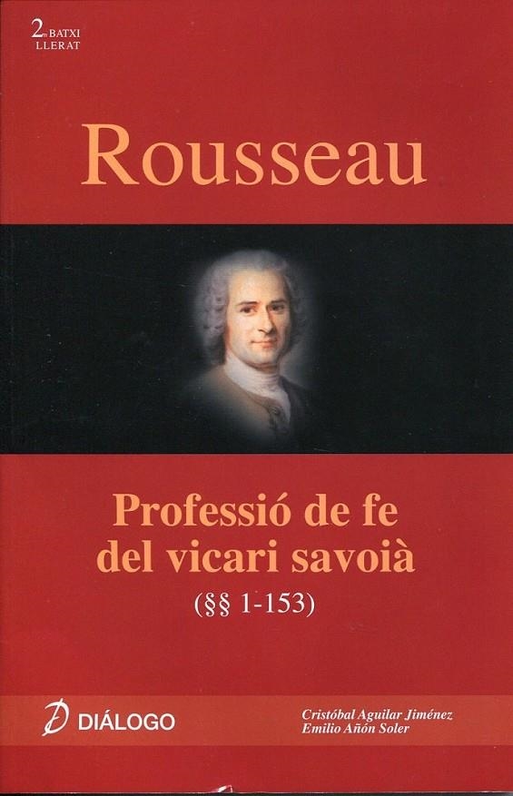 Rousseau. Professió de fe del vicari savoià | 9788496976450 | Aguilar Jiménez, Cristóbal ; Añón Soler, Emilio | Llibres.cat | Llibreria online en català | La Impossible Llibreters Barcelona