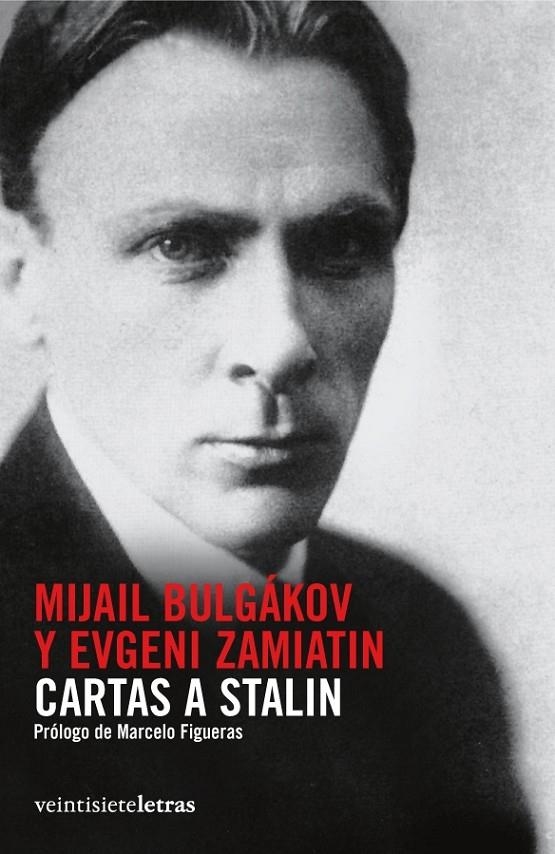 Cartas a Stalin | 9788492720026 | Bulgákov, Mijail; Zamiatin, Evgeni | Llibres.cat | Llibreria online en català | La Impossible Llibreters Barcelona