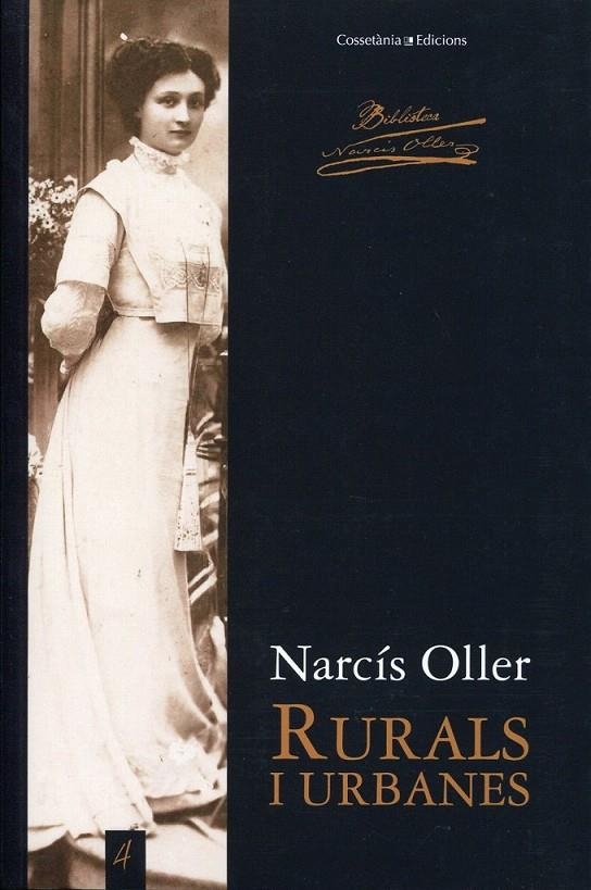 Rurals i urbanes | 9788497915809 | Oller, Narcís | Llibres.cat | Llibreria online en català | La Impossible Llibreters Barcelona