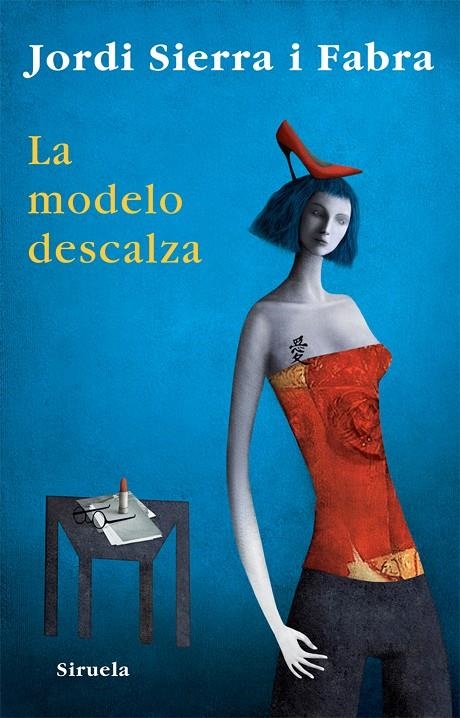 La modelo descalza | 9788498413250 | Sierra i Fabra, Jordi | Llibres.cat | Llibreria online en català | La Impossible Llibreters Barcelona