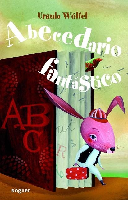 Abecedario fantastico | 9788427900974 | Wolfel, Ursula | Llibres.cat | Llibreria online en català | La Impossible Llibreters Barcelona