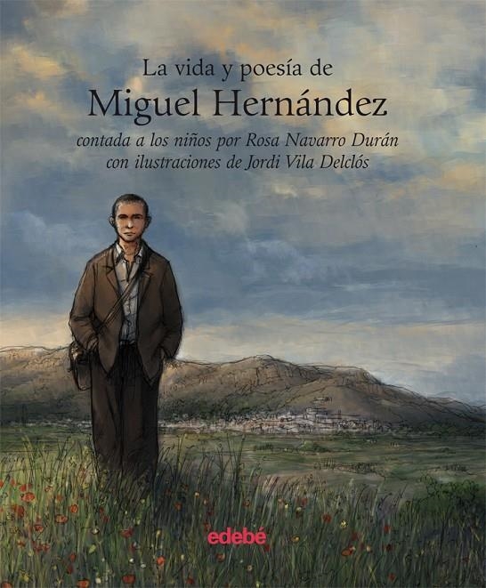 La vida y poesía de Miguel Hernández | 9788423696130 | Navarro, Rosa | Llibres.cat | Llibreria online en català | La Impossible Llibreters Barcelona