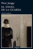 El ángel de la guarda | 9788483832028 | Jaeggy, Fleur | Llibres.cat | Llibreria online en català | La Impossible Llibreters Barcelona