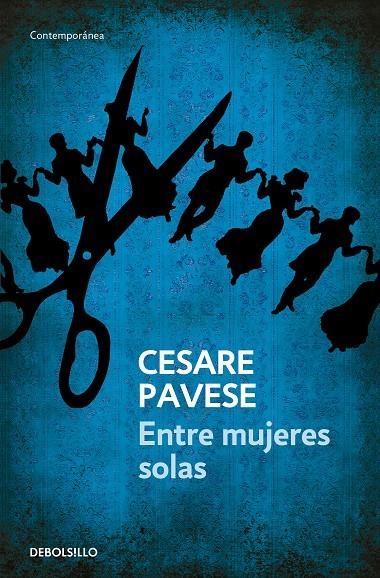 Entre mujeres solas | 9788499081380 | Pavese, Cesare | Llibres.cat | Llibreria online en català | La Impossible Llibreters Barcelona