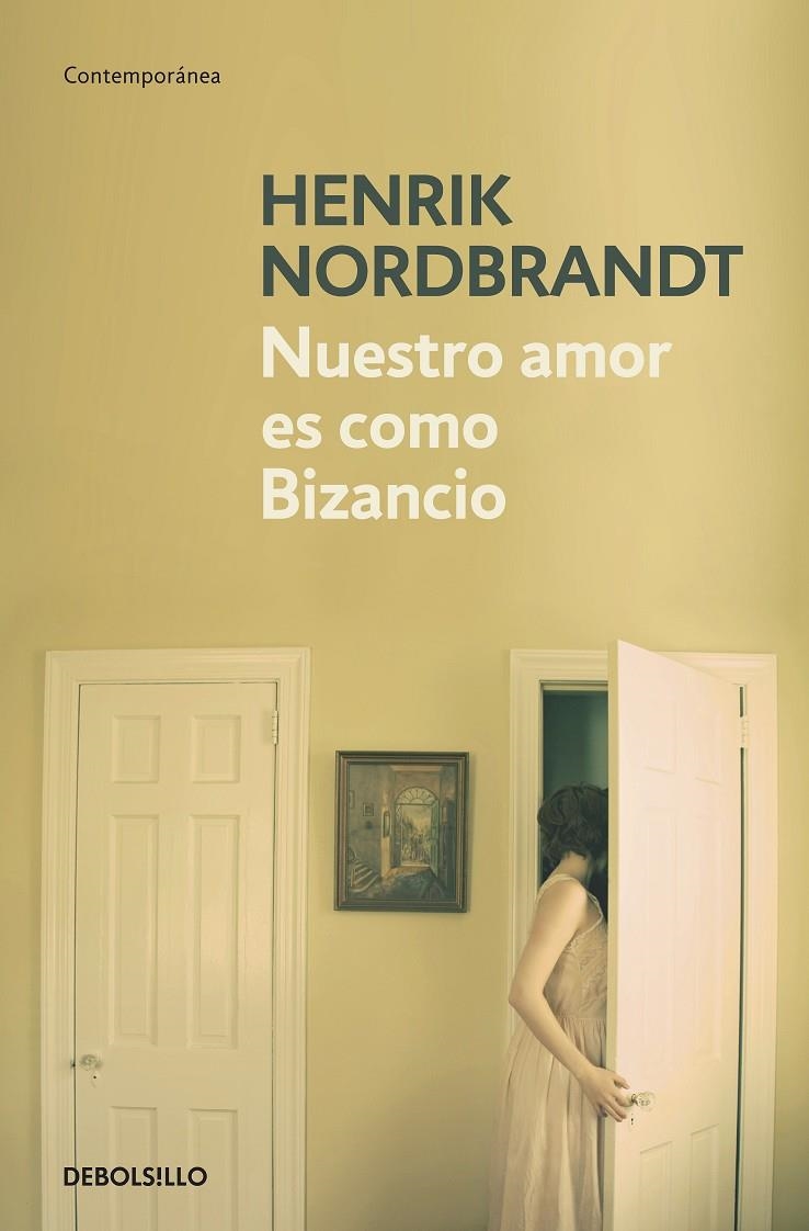 Nuestro amor es como Bizancio | 9788499081878 | Nordbrandt, Henrik | Llibres.cat | Llibreria online en català | La Impossible Llibreters Barcelona