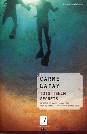 Tots tenim secrets | 9788497916820 | Lafay, Carme | Llibres.cat | Llibreria online en català | La Impossible Llibreters Barcelona