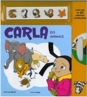 Carla. Els animals | 9788499320885 | Ágreda, José Luis | Llibres.cat | Llibreria online en català | La Impossible Llibreters Barcelona