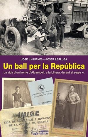 Un ball per la República | 9788497799553 | Enjuanes, José / Espluga, Josep | Llibres.cat | Llibreria online en català | La Impossible Llibreters Barcelona