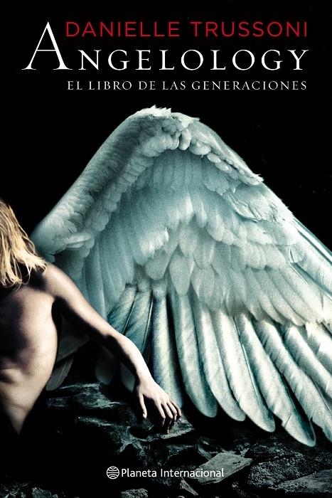 Angelology. El libro de las generaciones | 9788408093855 | TRUSSONI, DANIELLE | Llibres.cat | Llibreria online en català | La Impossible Llibreters Barcelona