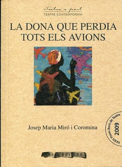 La dona que perdia tots els avions | 9788492839353 | Miró i Coromina, Josep Maria | Llibres.cat | Llibreria online en català | La Impossible Llibreters Barcelona