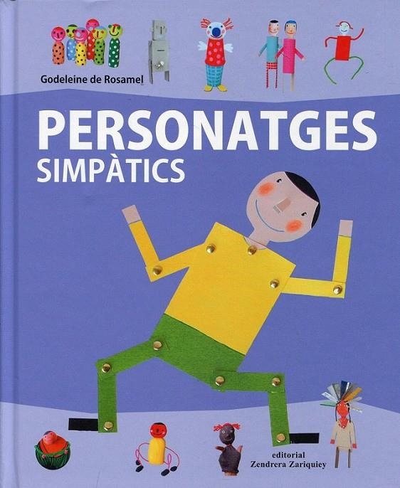 Personatges simpàtics | 9788484184119 | Rosamel, Godeleine | Llibres.cat | Llibreria online en català | La Impossible Llibreters Barcelona