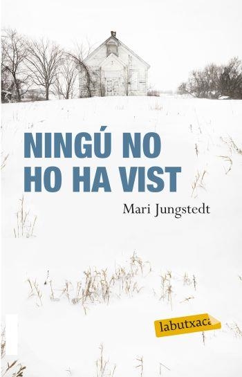 Ningú no ho ha vist | 9788499301372 | Jungstedt, Mari | Llibres.cat | Llibreria online en català | La Impossible Llibreters Barcelona