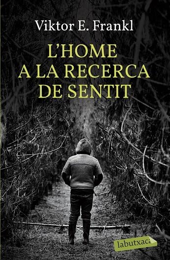 L'home a la recerca del sentit. El camp de concentració viscut per un psicòleg | 9788499301143 | Frankl, Viktor | Llibres.cat | Llibreria online en català | La Impossible Llibreters Barcelona