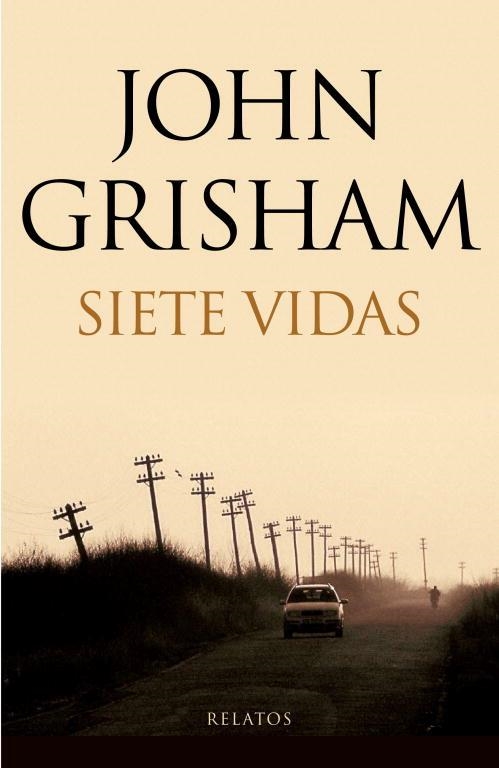 Siete vidas | 9788401337604 | Grisham, John | Llibres.cat | Llibreria online en català | La Impossible Llibreters Barcelona