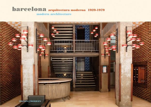 Barcelona arquitectura moderna 1929-1979 | 9788434311268 | A.A.V.V | Llibres.cat | Llibreria online en català | La Impossible Llibreters Barcelona