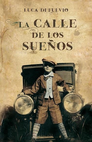 La calle de los sueños | 9788425344107 | Fulvio, Luca di | Llibres.cat | Llibreria online en català | La Impossible Llibreters Barcelona