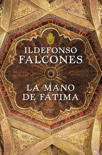 La mano de Fàtima | 9788425345555 | Falcones, Ildefonso | Llibres.cat | Llibreria online en català | La Impossible Llibreters Barcelona