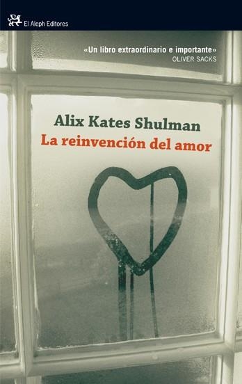 La reinvención del amor | 9788476699393 | Shulman, Alix Kates | Llibres.cat | Llibreria online en català | La Impossible Llibreters Barcelona