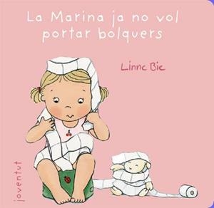 La Marina ja no porta bolquers | 9788426138026 | Bie, Linne | Llibres.cat | Llibreria online en català | La Impossible Llibreters Barcelona