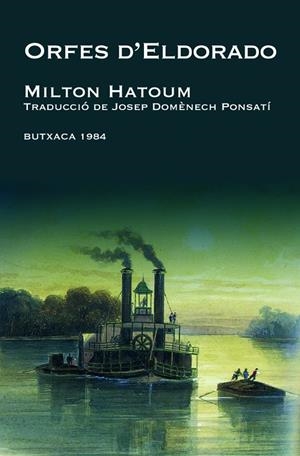 Orfes d'Eldorado | 9788493733483 | Milton Hatoum | Llibres.cat | Llibreria online en català | La Impossible Llibreters Barcelona