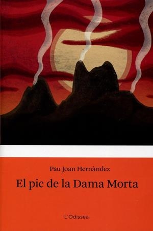 El pic de la dama morta | 9788499321813 | Hernández, Pau-Joan | Llibres.cat | Llibreria online en català | La Impossible Llibreters Barcelona