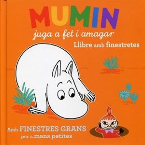 Mumin juga a fet i amagar | 9788424632946 | Jansson, Tove | Llibres.cat | Llibreria online en català | La Impossible Llibreters Barcelona