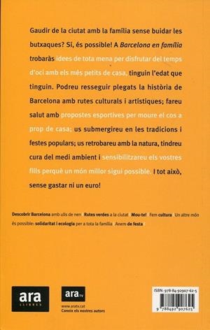 Barcelona en família. Activitats gratuïtes per fer junts grans i petits | 9788492907625 | Cuende Lozano, Mònica | Llibres.cat | Llibreria online en català | La Impossible Llibreters Barcelona