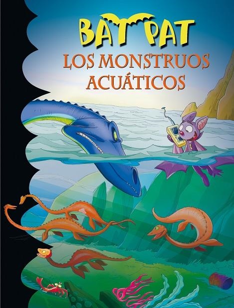 Bat pat. Los monstruos acúaticos. | 9788484416173 | Pavanello, Roberto | Llibres.cat | Llibreria online en català | La Impossible Llibreters Barcelona