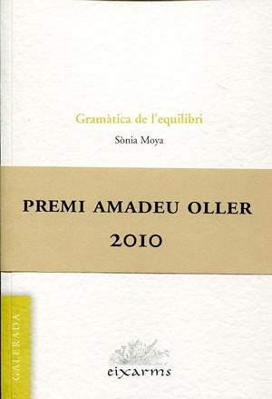 Gramàtica de l'equilibri | 9788496786301 | Moya i Villanueva, Sònia | Llibres.cat | Llibreria online en català | La Impossible Llibreters Barcelona