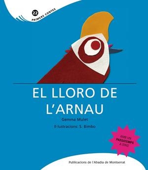 El lloro de l'Arnau. | 9788498832839 | Mulet, Gemma | Llibres.cat | Llibreria online en català | La Impossible Llibreters Barcelona