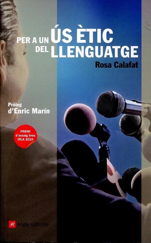 Per a un ús ètic del llenguatge. | 9788415002239 | Calafat i Vila, Rosa | Llibres.cat | Llibreria online en català | La Impossible Llibreters Barcelona