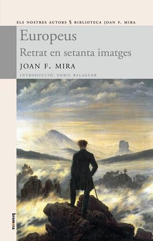 Europeus. Retrat en setanta imatges. | 9788498247107 | Mira, Joan F. | Llibres.cat | Llibreria online en català | La Impossible Llibreters Barcelona