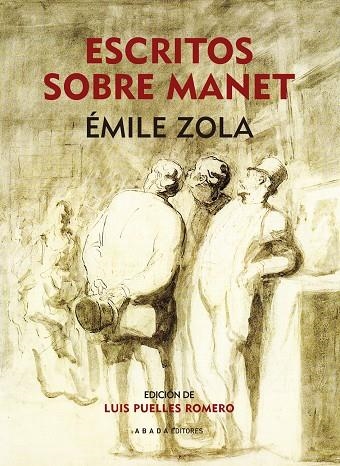 Escritos sobre Manet | 9788496775800 | Zola, Emile | Llibres.cat | Llibreria online en català | La Impossible Llibreters Barcelona