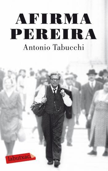 Afirma Pereira | 9788499301433 | Tabucchi, Antonio | Llibres.cat | Llibreria online en català | La Impossible Llibreters Barcelona