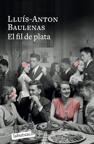 El fil de plata | 9788499301723 | Baulenas, Lluís-Anton | Llibres.cat | Llibreria online en català | La Impossible Llibreters Barcelona