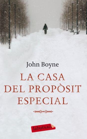 La casa del propòsit especial | 9788499301716 | Boyne, John | Llibres.cat | Llibreria online en català | La Impossible Llibreters Barcelona