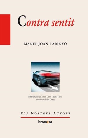 Contra sentit | 9788498247169 | Joan i Arinyó, Manel | Llibres.cat | Llibreria online en català | La Impossible Llibreters Barcelona